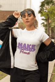 Women’s Make yourself proud T-Shirt